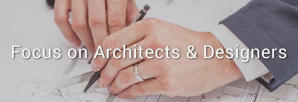 Focus on Architects and Designers